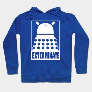 Exterminate Hoodie